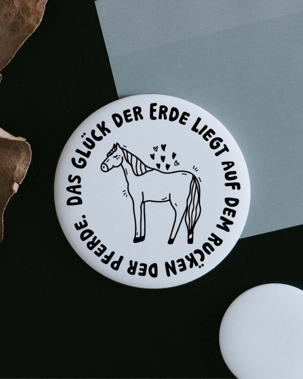 Magnete mit Spruch oder Motiv Glück der Erde · groß in schwarz weiss