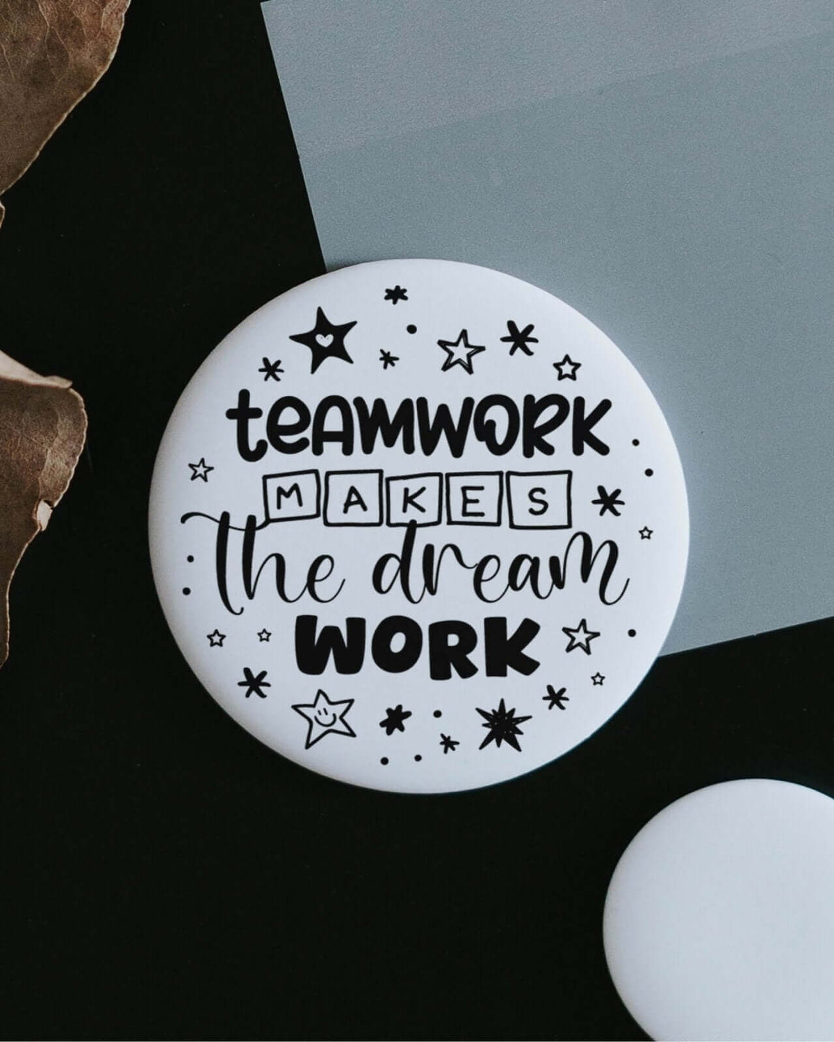 Magnete mit Spruch oder Motiv Teamwork Dreamwork · groß in schwarz weiss
