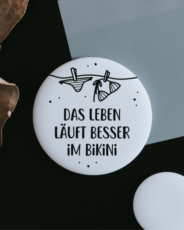 Magnete mit Spruch oder Motiv Leben im Bikini · groß in schwarz weiss
