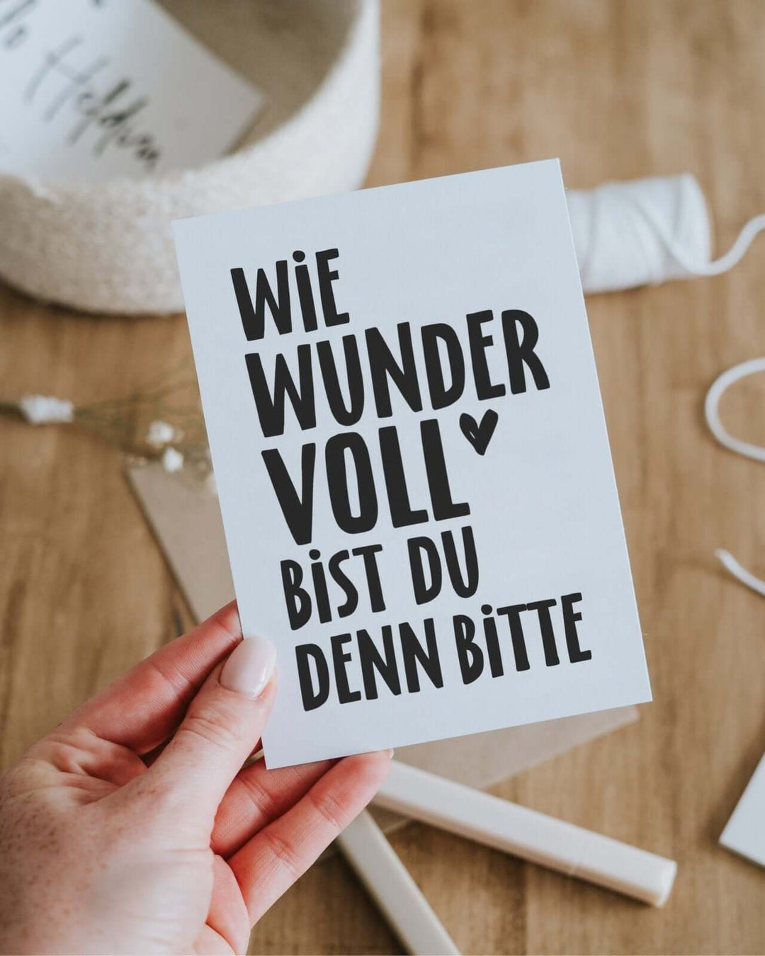 Postkarte mit Spruch und motiv Wie wundervoll in schwarz weiss