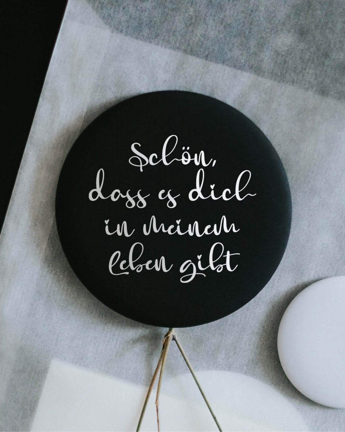 Magnete mit Spruch oder Motiv Schön, dass es dich gibt · groß in schwarz weiss