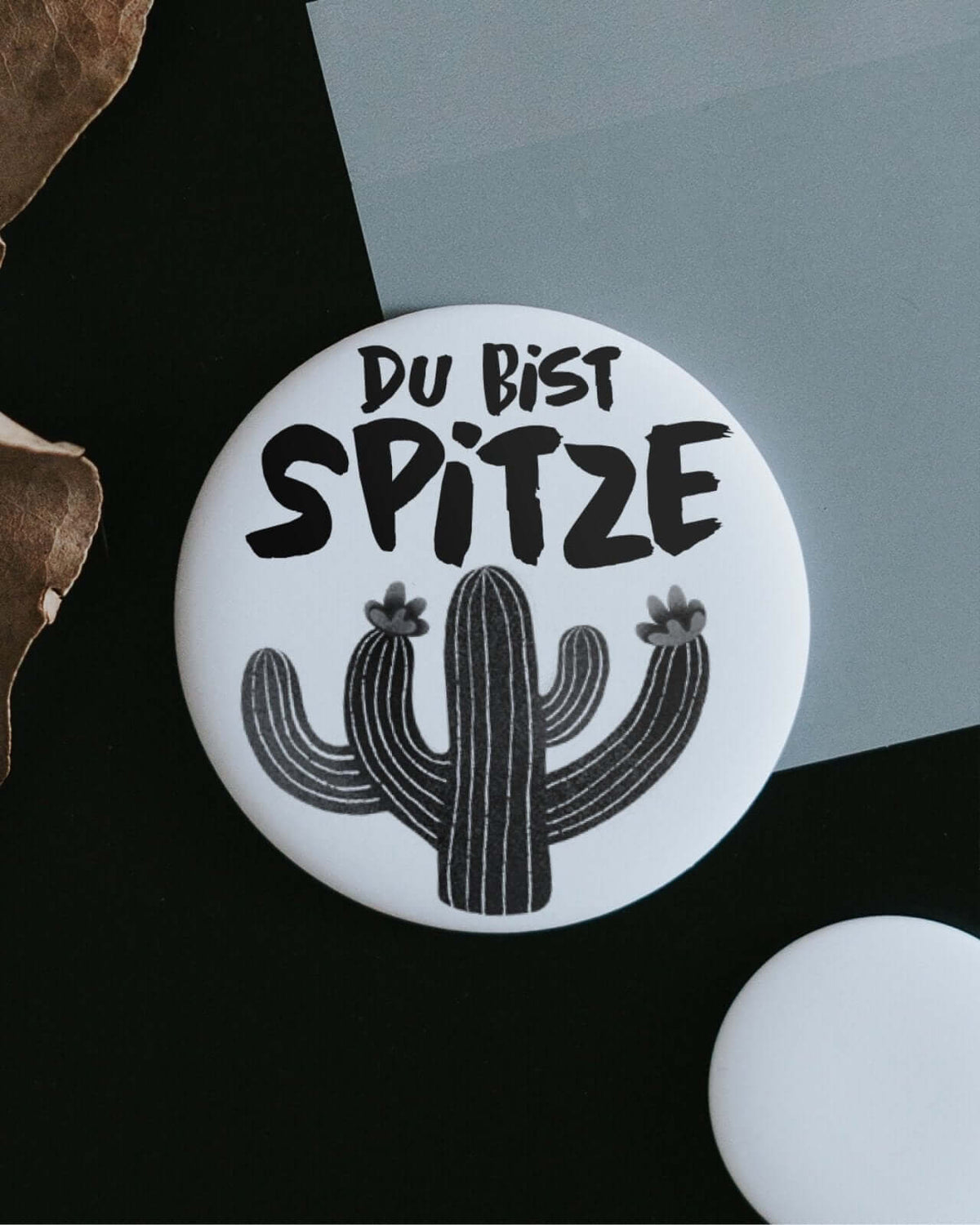 Magnete mit Spruch oder Motiv Du bist spitze · klein in schwarz weiss