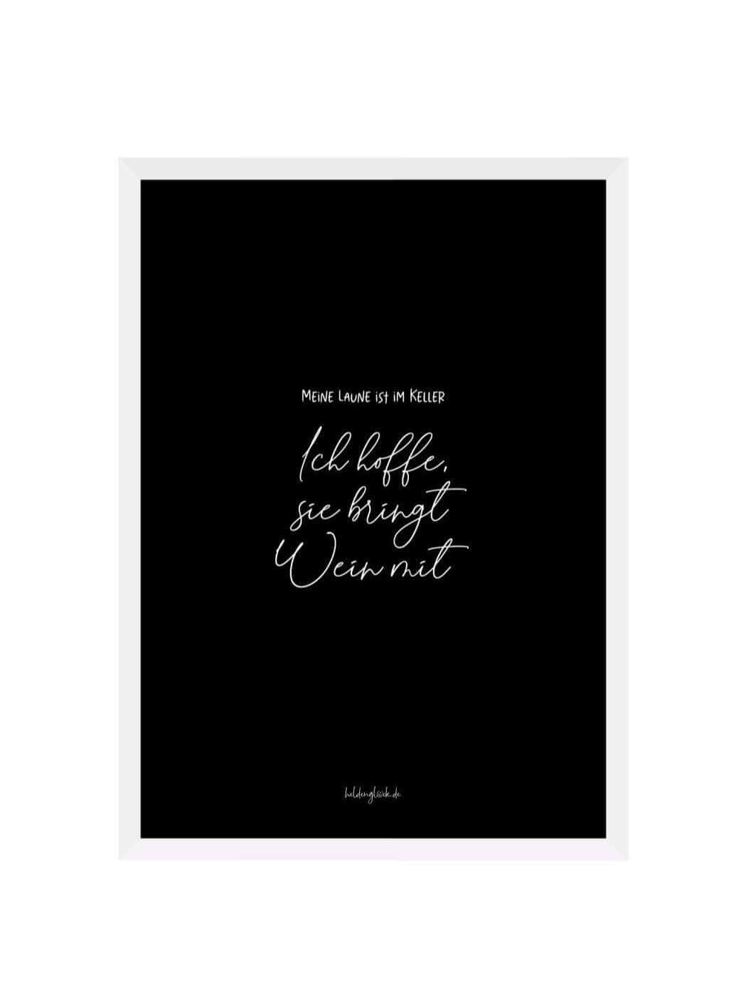 Geschenke mit Spruch – Weinposter für Humor, Stil & schlechte Tage