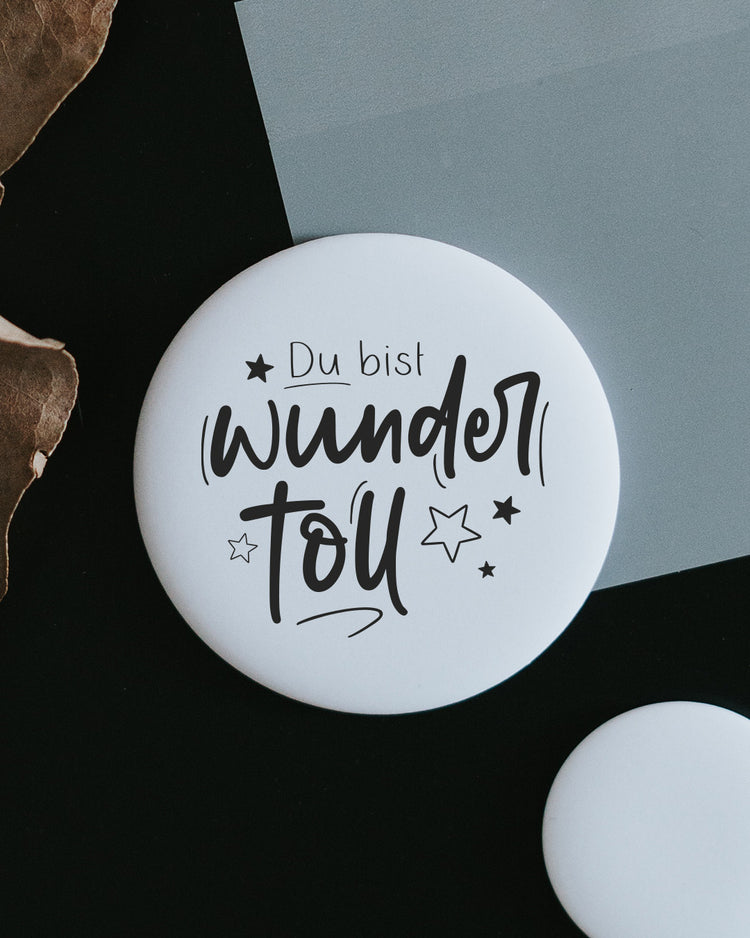 Magnet Du bist Wundertoll – Kühlschrankmagnet mit liebevollem Spruch als Geschenk