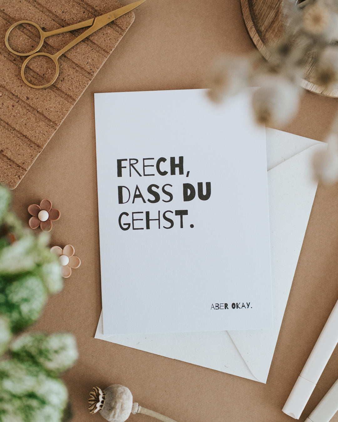 Klappkarte „Frech, dass du gehst" mit Umschlag – Abschiedsgruß für Kolleginnen und Kollegen