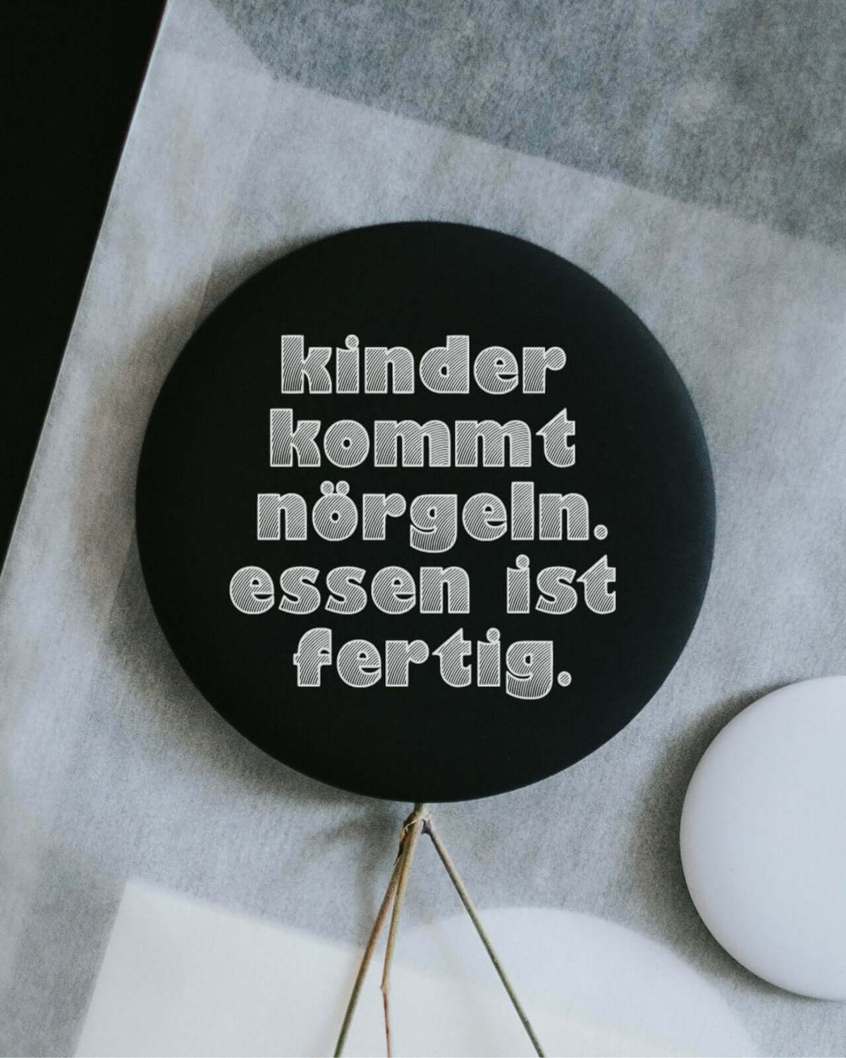 Magnete mit Spruch oder Motiv Kinder kommt nörgeln · groß in schwarz weiss