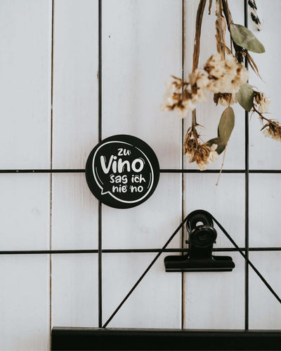 Magnete mit Spruch oder Motiv Vino nie no · groß in schwarz weiss