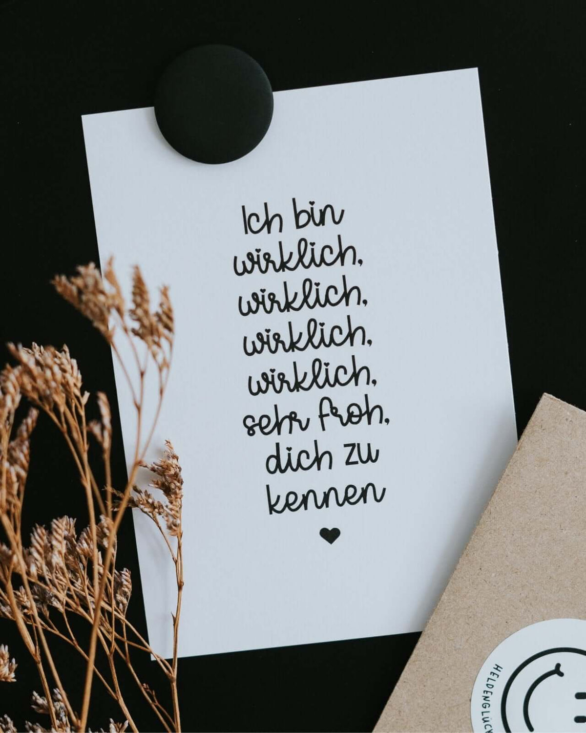 Postkarte mit Spruch und motiv Wirklich froh in schwarz weiss