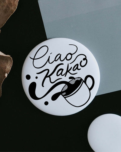 Magnete mit Spruch oder Motiv Ciao Kakao · groß in schwarz weiss