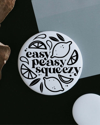 Magnete mit Spruch oder Motiv Easy peasy · groß in schwarz weiss