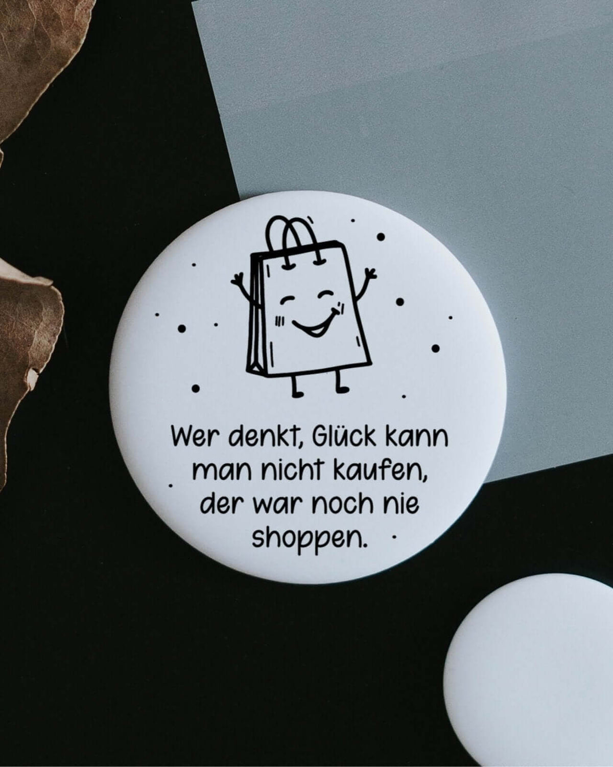 Magnete mit Spruch oder Motiv Glück kann man kaufen · groß in schwarz weiss