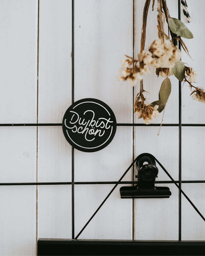 Magnete mit Spruch oder Motiv Du bist schön · groß in schwarz weiss