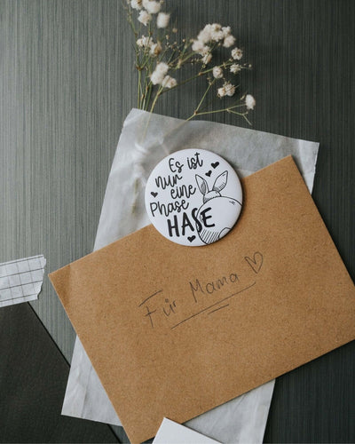 Magnete mit Spruch oder Motiv Nur eine Phase · groß in schwarz weiss