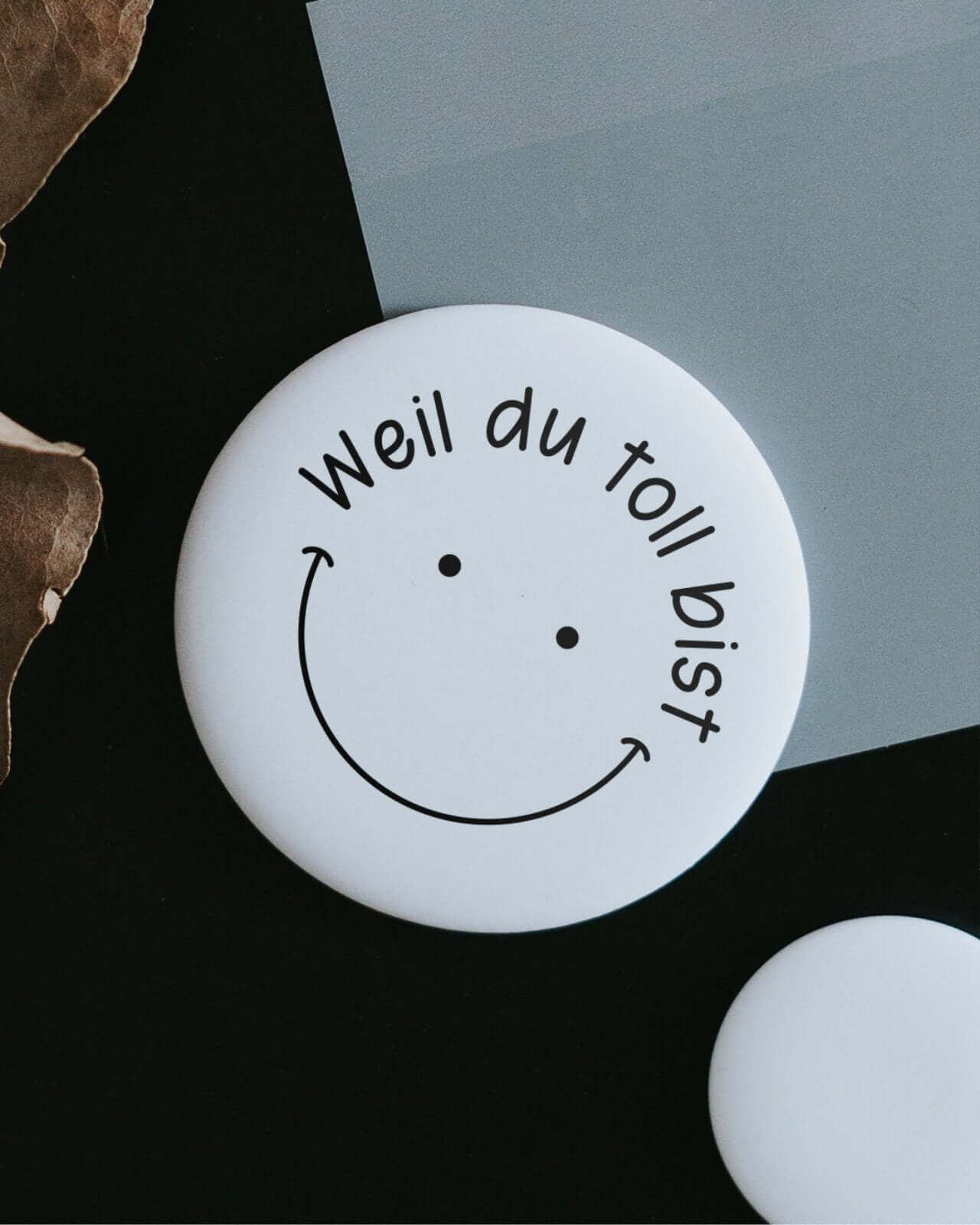 Magnete mit Spruch oder Motiv Weil du toll bist · klein in schwarz weiss