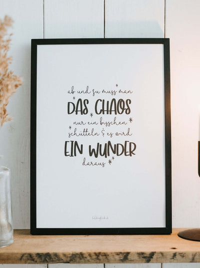 Geschenke mit Spruch – Poster „Chaos schafft Ideen“ für Kreative