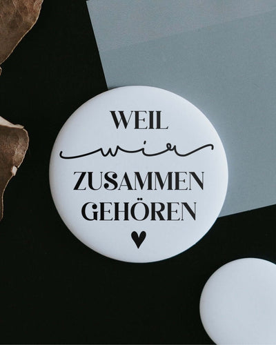 Magnete mit Spruch oder Motiv Zusammen gehören · klein in schwarz weiss