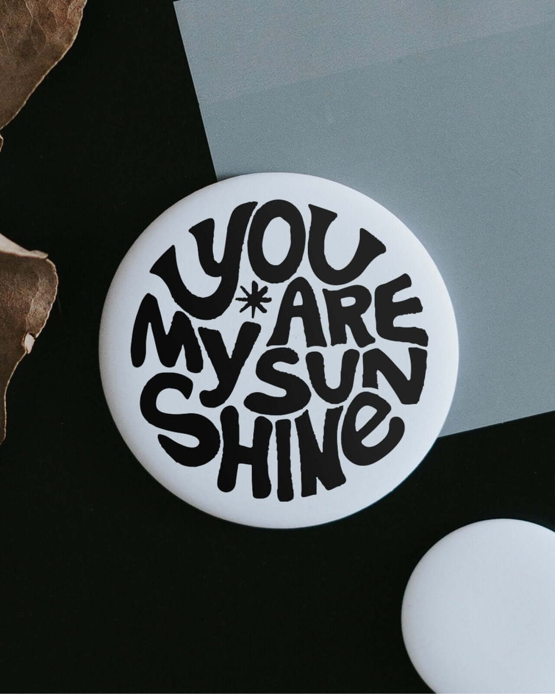Magnete mit Spruch oder Motiv My sunshine · klein in schwarz weiss
