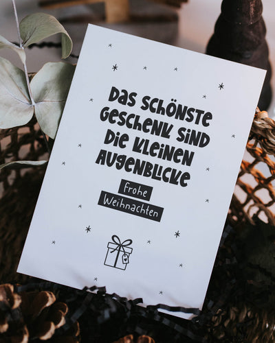 Weihnachtskarte mit Spruch „Kleine Augenblicke schenken“ – liebevoller Gruß über Zeit, Nähe und echte Momente