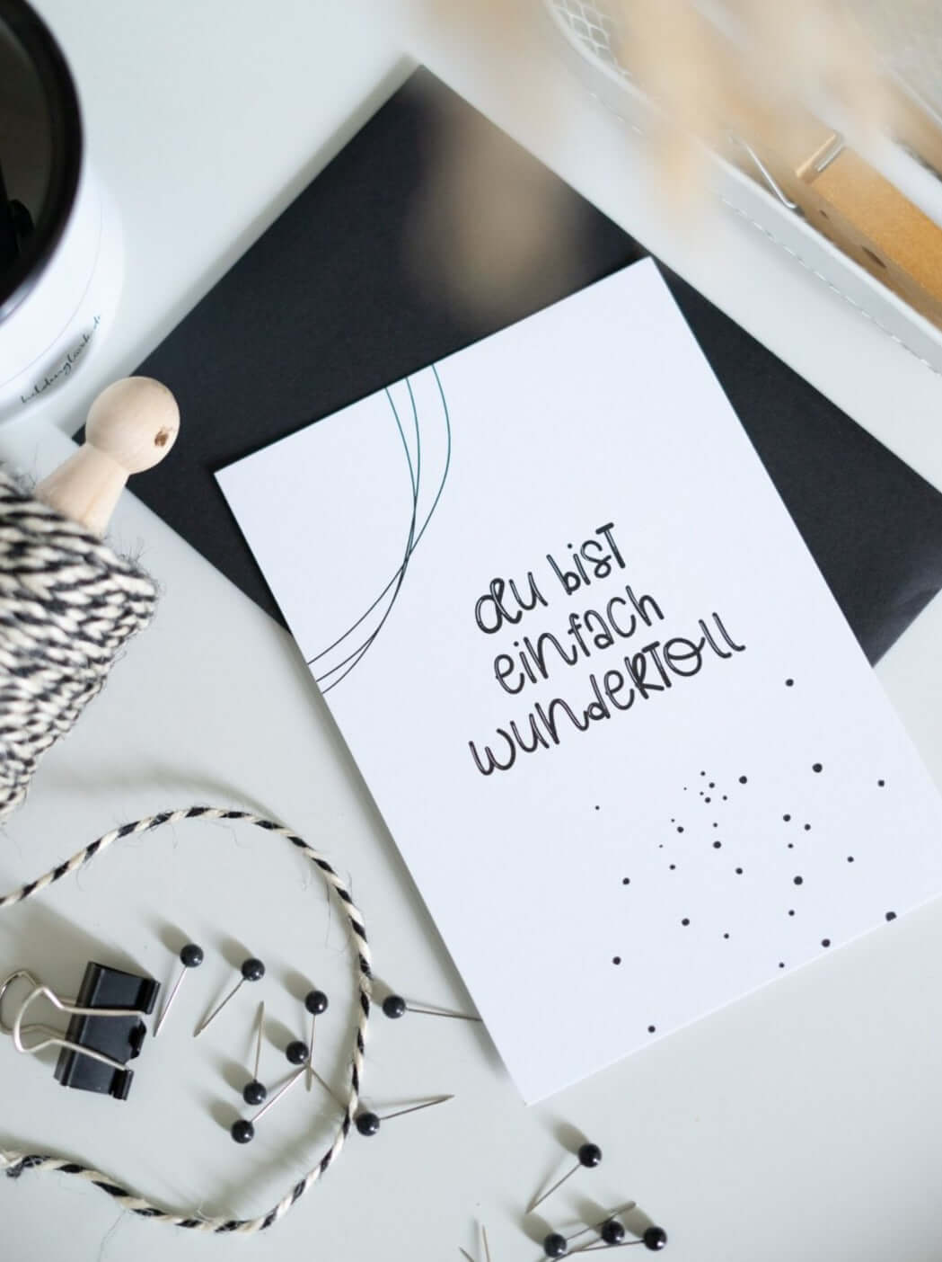 Postkarte mit Spruch oder Motiv Du bist wundertoll in schwarz weiss