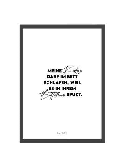 Poster mit Spruch oder Motiv Meine Katze in schwarz weiss