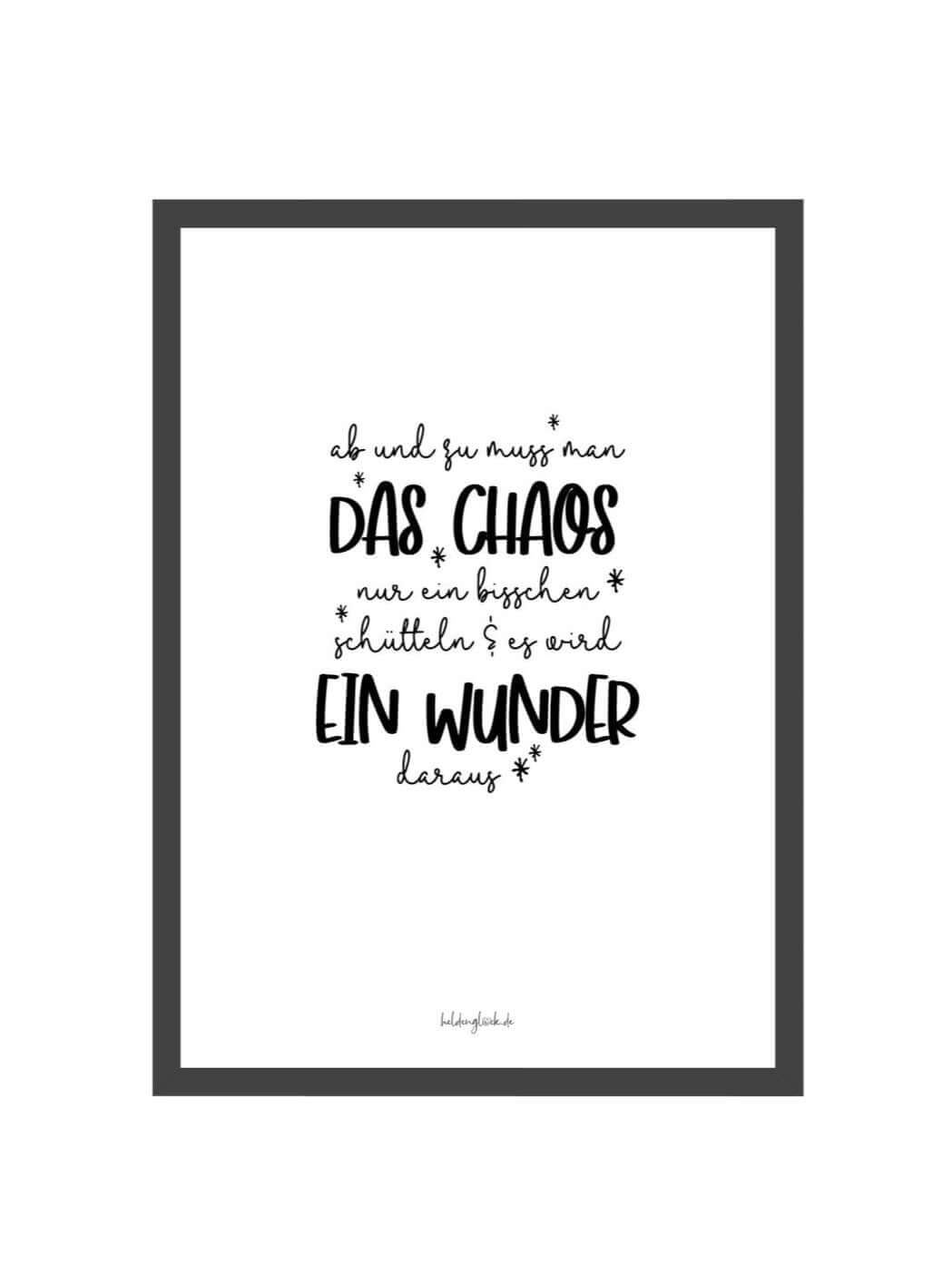 Geschenke mit Spruch – Poster „Chaos schafft Ideen“ für Kreative
