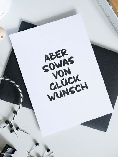 Geschenke zum Gratulieren – Postkarte „Aber sowas von Glückwunsch“