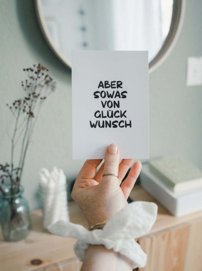 Geschenke zum Gratulieren – Postkarte „Aber sowas von Glückwunsch“
